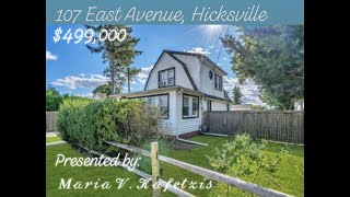 107 East Avenue Hicksville NY by Maria V. Kafetzis
