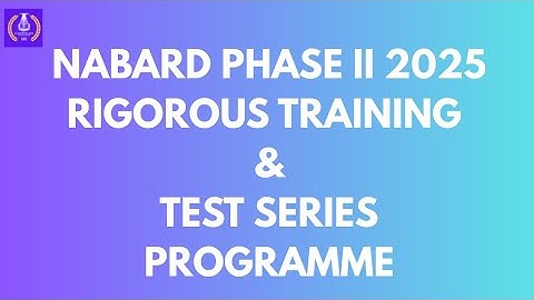 NABARD Grade A Phase II 2025 Rigorous Training Programme by Clarity | #nabardgradea2025 #nabardmains