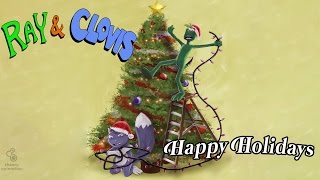 Happy Holidays - Ray & Clovis Episode 5 || ♪ Hear We Now Some Festive Singing ♪