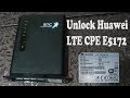 Unlock Huawei LTE CPE E5172 Without any cable