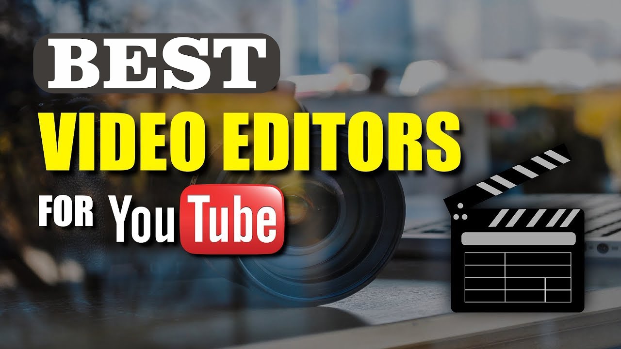 How to Edit videos For Youtube Best Video Editor For Youtube