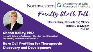 CLP Faculty Chalk Talk 3/17/22 | Shana Kelley, PhD