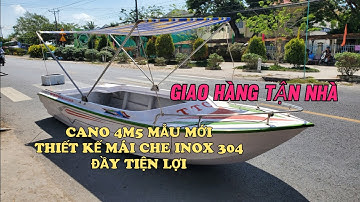 GIAO THÀNH CÔNG CANO 4M5 MẪU ĐẶC BIỆT LẮP MÁI CHE THEO YÊU CẦU 0939333400 HOẶC 0923451926
