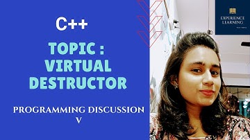 C++ Programming Discussion on "Virtual Destructor"
