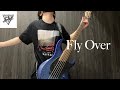 Fly Over / Dragon Ash ベース弾いてみた BassCover