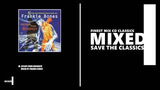 Download Lagu Escape From Brooklyn / Mixed by Frankie Bones (CD 1997) MP3