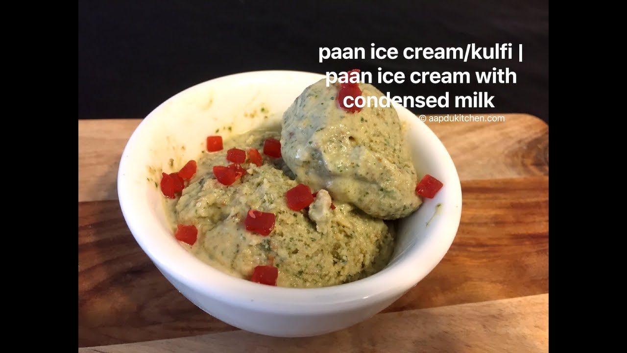 paan kulfi/ice cream recipe no cook kulfi recipe kulfi recipe with
