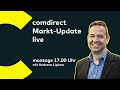 comdirect Markt-Update - live 03.08.2020