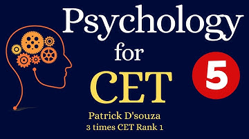 Psychology for CET | 5 | Patrick D