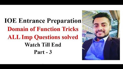 IOE Entrance Math Shortcut Tricks II Domain and range Tricks - Part 3