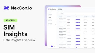 SIM Data Insights | Academy | NexCon.io screenshot 1