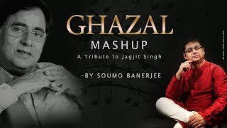 Ghazal Mashup | A Tribute to Jagjit Singh By Soumo Banerjee| Hoto se | Tumko dekha| Tum Itna jo screenshot 3