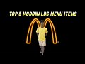 Joels top 5 mcdonalds menu items