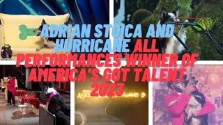 Adrian Stoica and Hurricane All Performances Winners Of America's Got Talent 2023
