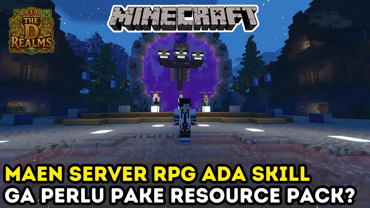 MAIN SERVER MINECRAFT RPG TANPA RESOURCE PACK BISA? THE D REALMS BISA BOSS!! MINECRAFT GAMEPLAY