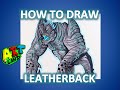 How to Draw LEATHERBACK!!!