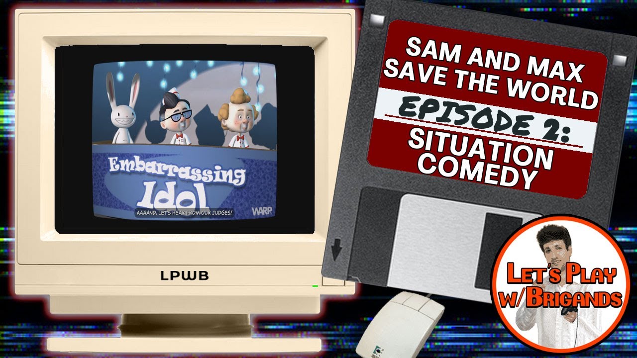 Sam and Max Save the World (Episode 2 - Situation Comedy) - YouTube