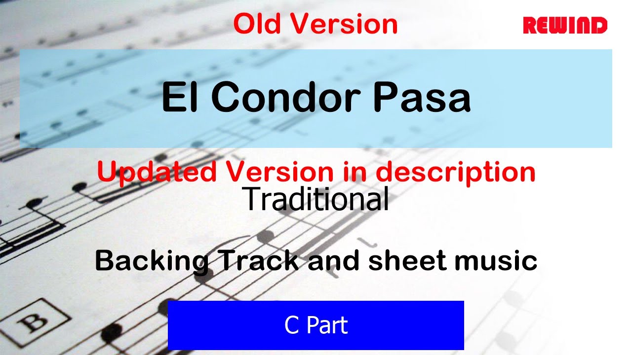El Condor Pasa Backing Track for C Instruments (Flute/Violin) YouTube