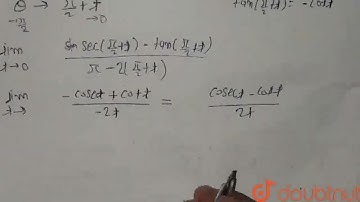 निकालें lim_(theta rarr(pi)/(2)) (sec theta-tan theta)/(pi-2theta) | CLASS 11 | फलन की सीमा  | M...