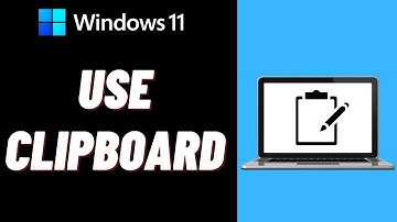 How to Use Clipboard in Windows 11