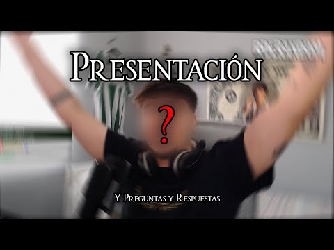 Presentación + Preguntas y Respuestas