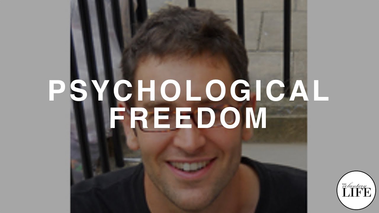 Psychological Freedom  An Interview With Daniel Mackler