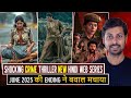 Top 7 Must-Watch Crime Thriller Hindi Web Series Ending June 2025 🔥