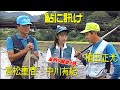 【鮎釣り歴7日の初心者を調教】鮎に訊け／最新ハイテクフィッシングシリーズ6 Teach fishing with decoys of Ayu for beginners.