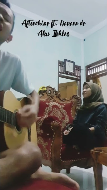 STORY WA  | Aku Ikhlas - Aftershine ft Damara de
