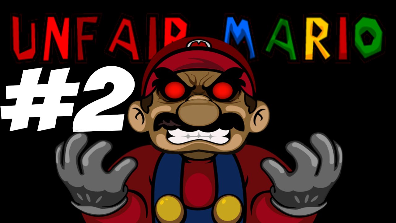 Unfair Mario - Part 2 | PURE RAGE - YouTube
