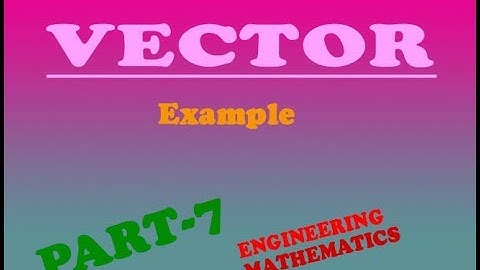 Easily solve VECTOR good example (PART-7)