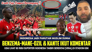 Takbir Suporter Indonesia Viral❗Bintang Sepakbola Muslim Sampai Ikut Komentar Begini, Masyaallah !!!