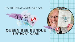 How to make a card using the Queen Bee Bundle