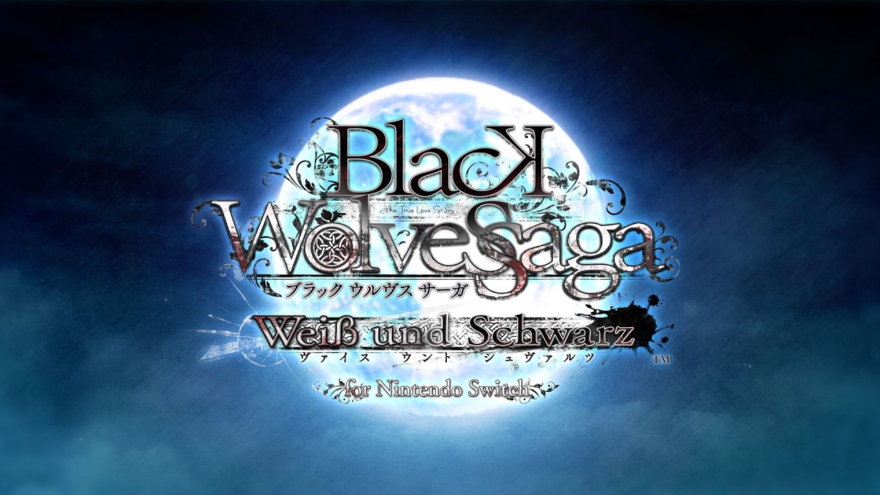 Nintendo Switch「BLACK WOLVES SAGA -Weiβ und Schwarz- for Nintendo Switch」オープニングムービー