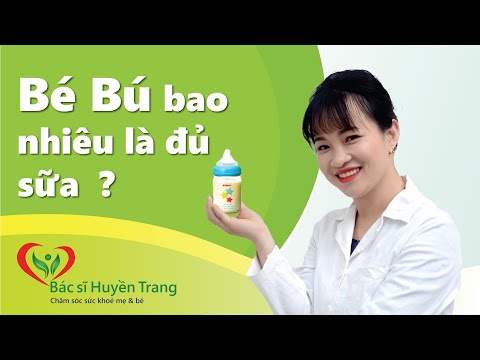 Video: Trẻ sơ sinh có thể bỏ bú trong bao lâu?