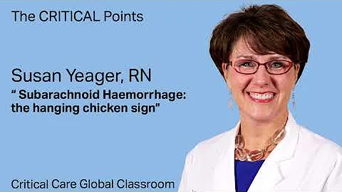Susan Yeager - "Subarachnoid Haemorrhage - the han...