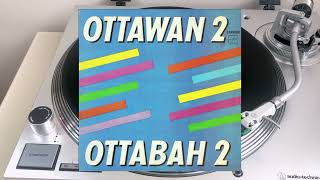 Ottawan – Ottawan 2 (Side 1)