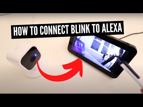 How To Connect Blink To Alexa