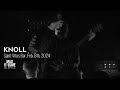 Knoll live at saint vitus bar feb 8th 2024 full set