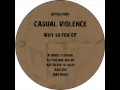 Casual violence  briefly sexual