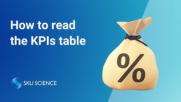 How to read the KPIs table