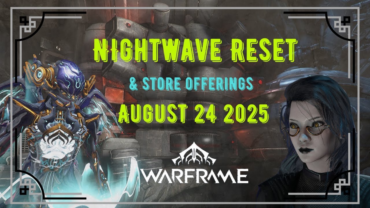 Warframe | Nightwave Reset and Store Offerings August 24, 2025