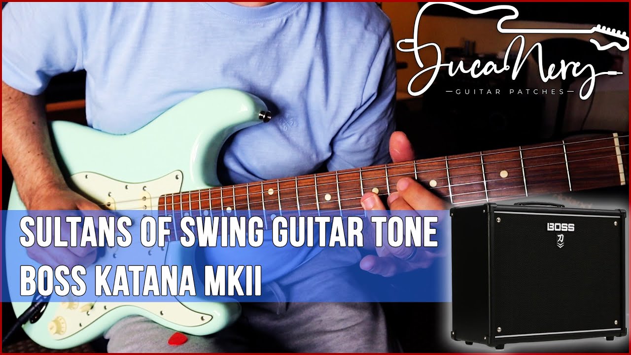 Sultans Of Swing Guitar Tone