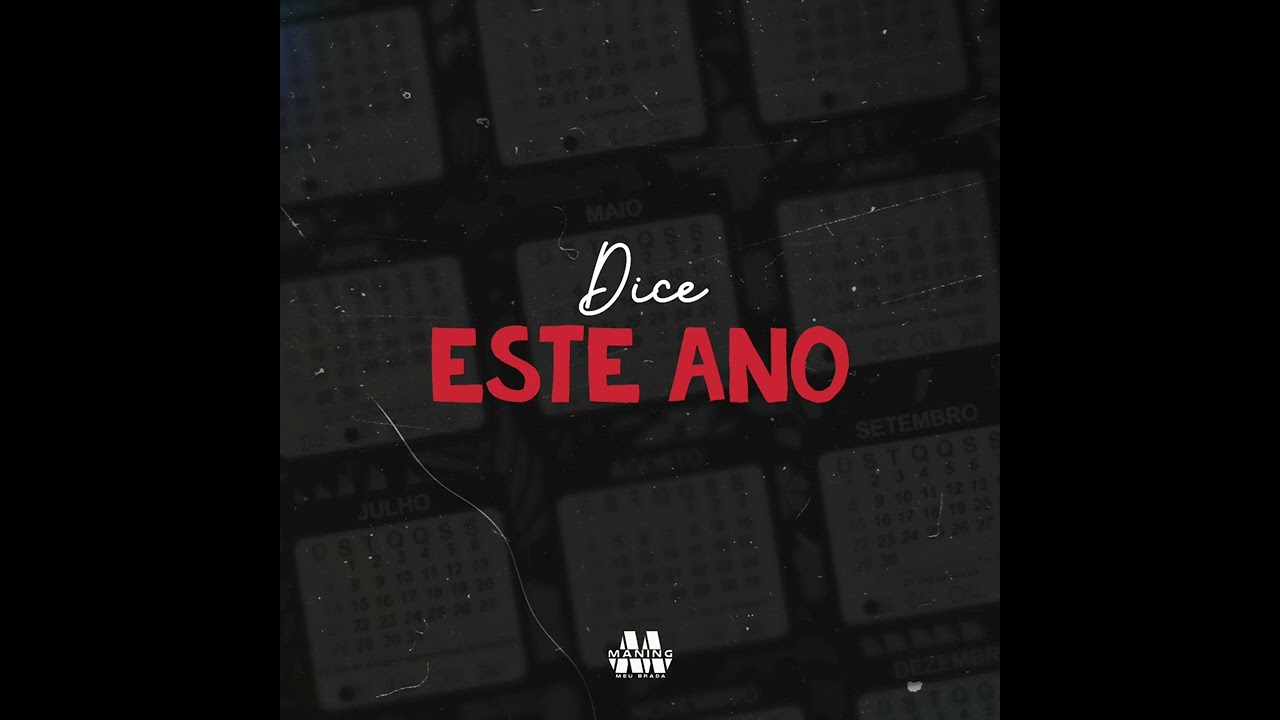 Dice - Este Ano