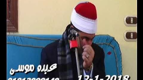 الشيخ محرم العطار سورة الأنعام فى تل القاضى ديرب نجم شرقية 12-01-2018 تسجيلات عبده موسى