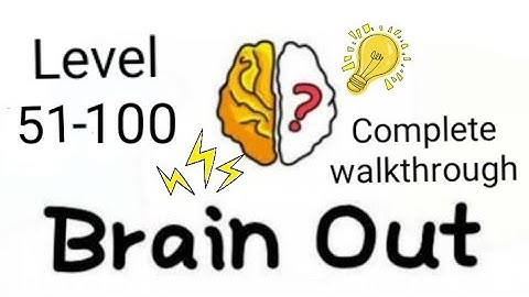 Brain Out Level 51-100 | Complete walkthrough | Infinity Rex