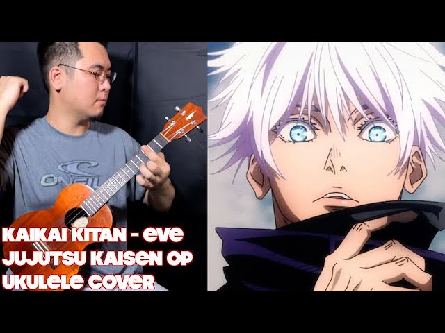 Kaikai Kitan - Jujutsu Kaisen OP 1 - Anime Ukulele Cover [TABS in description] class=