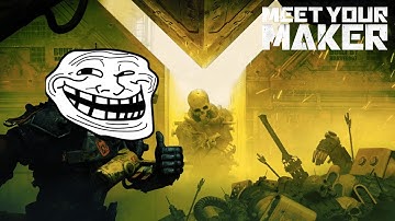 Meet your maker - This outpost almost made me uninstall this game