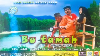 Bu Tamah (Full) | Film Komedi Aceh (2013)