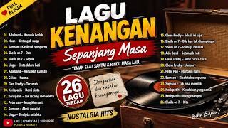 26 Best Indonesian Nostalgic Songs of the 2000s 🎵 Ada Band, NOAH, Sheila On 7, Kerispatih, Glenn ...